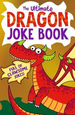 Ultimate Dragon Joke Book -  