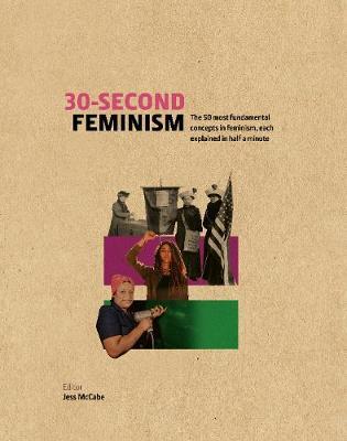 30-Second Feminism - Jess McCabe