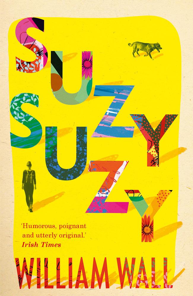 Suzy Suzy - William Wall