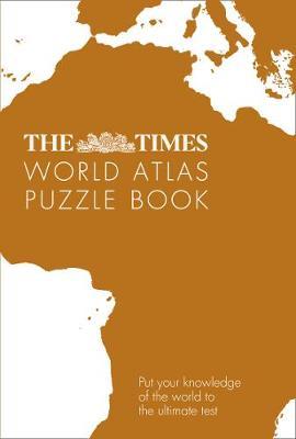 Times World Atlas Puzzle Book - Gareth Moore