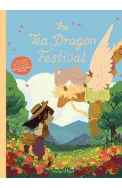 Poza produsului Tea Dragon Festival - Katie O'Neill