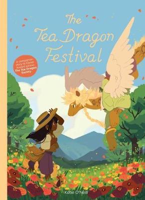 Tea Dragon Festival - Katie O'Neill