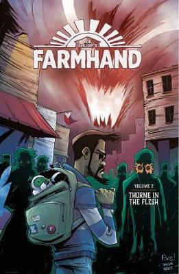 Farmhand Volume 2: Thorne in the Flesh - Rob Guillory