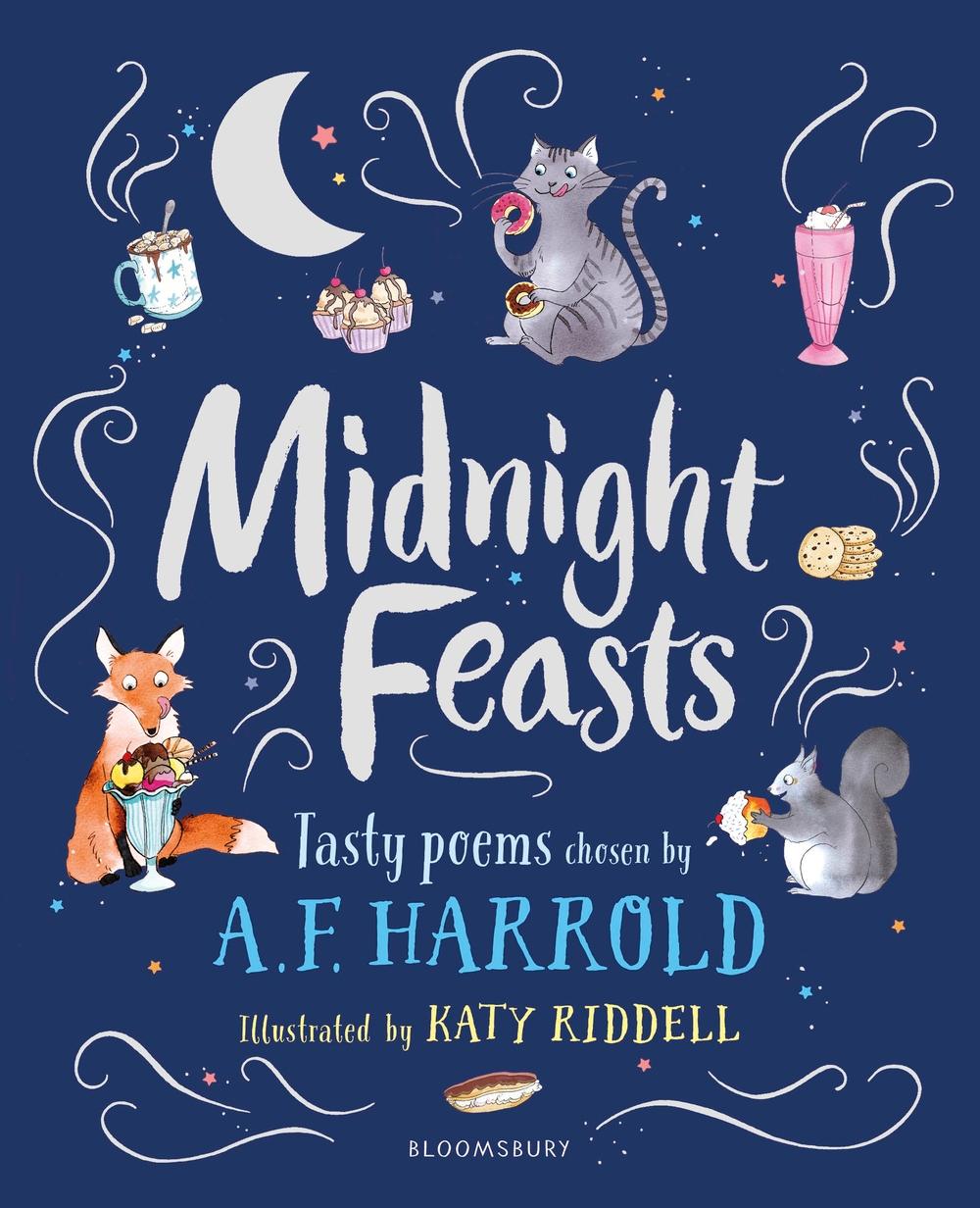 Midnight Feasts: Tasty poems chosen by A.F. Harrold - AF Harrold