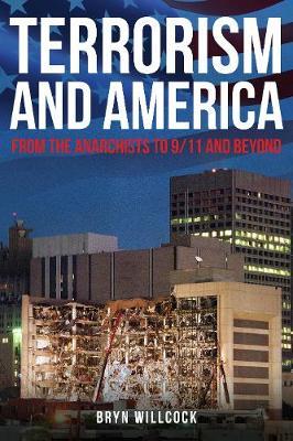 Terrorism and America - Bryn Willcock
