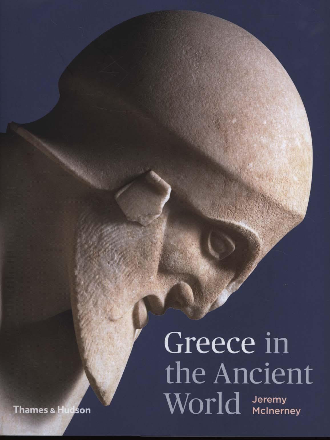 Greece in the Ancient World - Jeremy McInerney