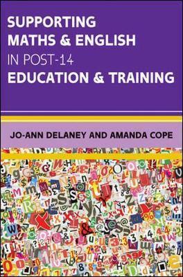 Supporting Maths & English in Post-14 Education & Training - Jo Ann Delaney