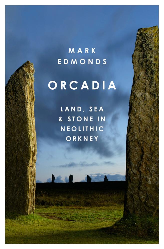 Orcadia - Mark Edmonds