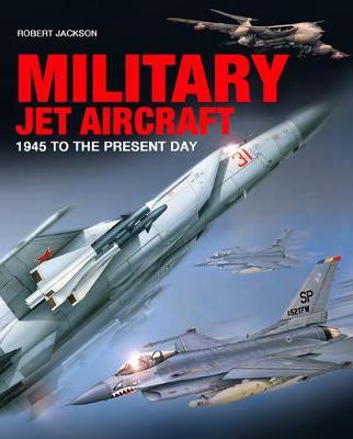 Military Jet Aircraft - Robert Jackson
