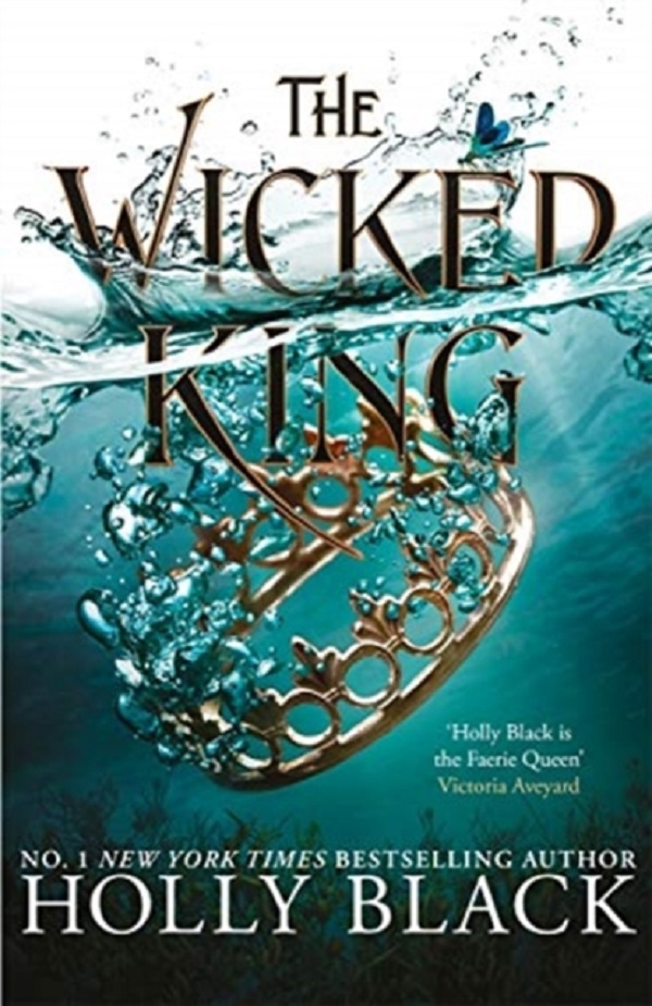 The Wicked King. The Folk of the Air #2 - Holly Black
