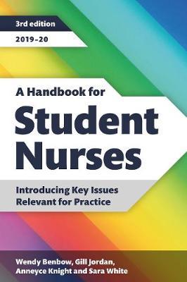 Handbook for Student Nurses, third edition -  
