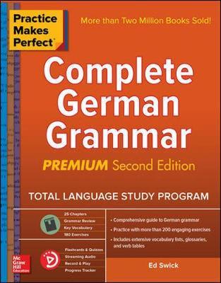 Practice Makes Perfect: Complete German Grammar, Premium Sec -  SWICK