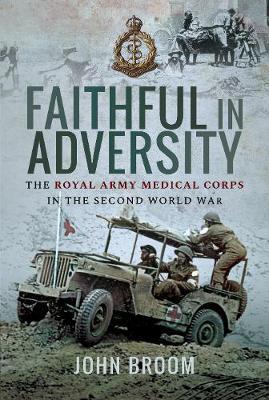 Faithful in Adversity - John Broom