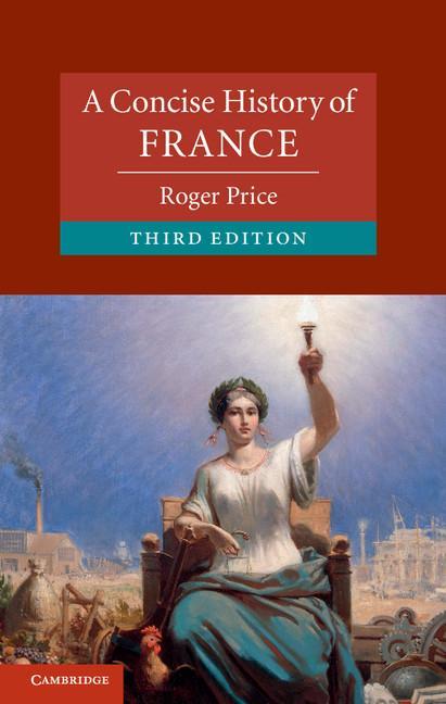 Concise History of France - Roger Price