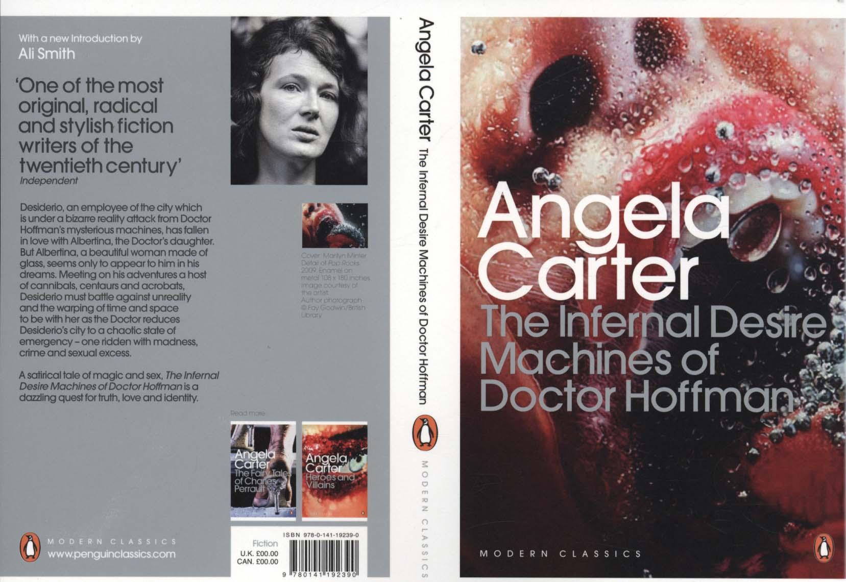 Infernal Desire Machines of Doctor Hoffman - Angela Carter
