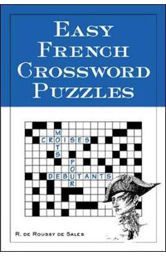 Coperta cărții 'Easy French Crossword Puzzles - Richard R De Sales'