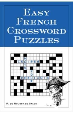 Easy French Crossword Puzzles - Richard R De Sales