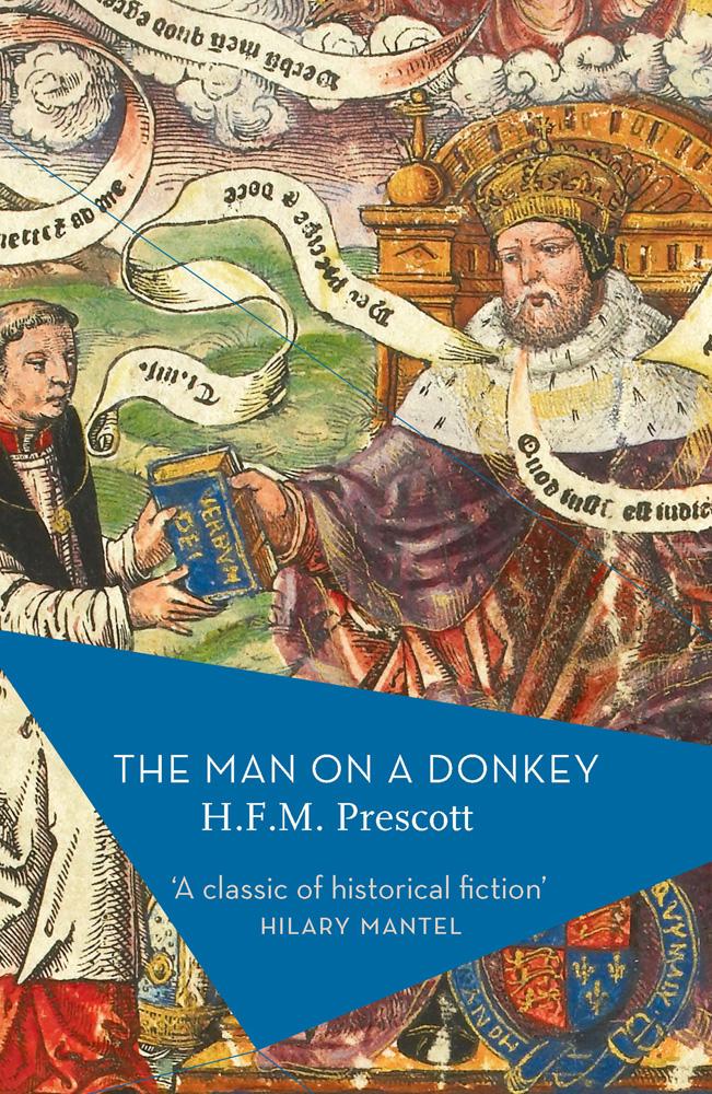 Man on a Donkey - H F M Prescott