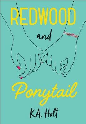 Redwood and Ponytail - KA Holt