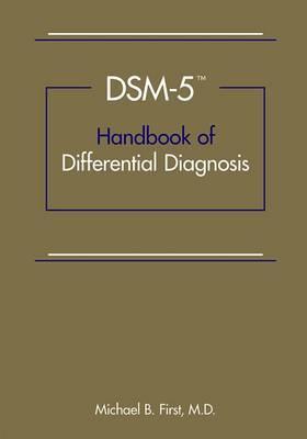 DSM-5 (R) Handbook of Differential Diagnosis - Michael B. First