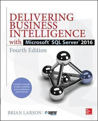 Delivering Business Intelligence with Microsoft SQL Server 2 - Brian Larson