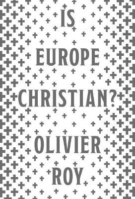 Is Europe Christian? - Olivier Roy