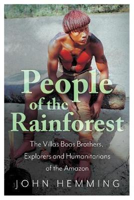 People of the Rainforest - John Hemming