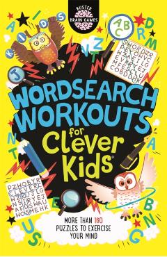 Wordsearch Workouts for Clever Kids - Gareth Moore