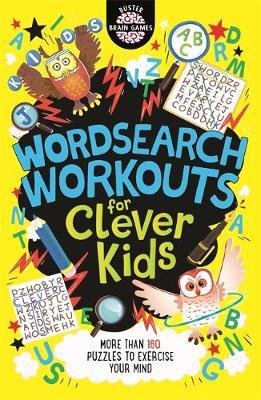 Wordsearch Workouts for Clever Kids - Gareth Moore