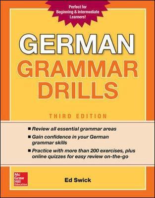 German Grammar Drills, Third Edition - Ed Swick