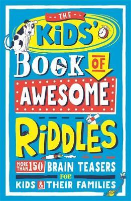 Kids' Book of Awesome Riddles - Amanda Learmonth