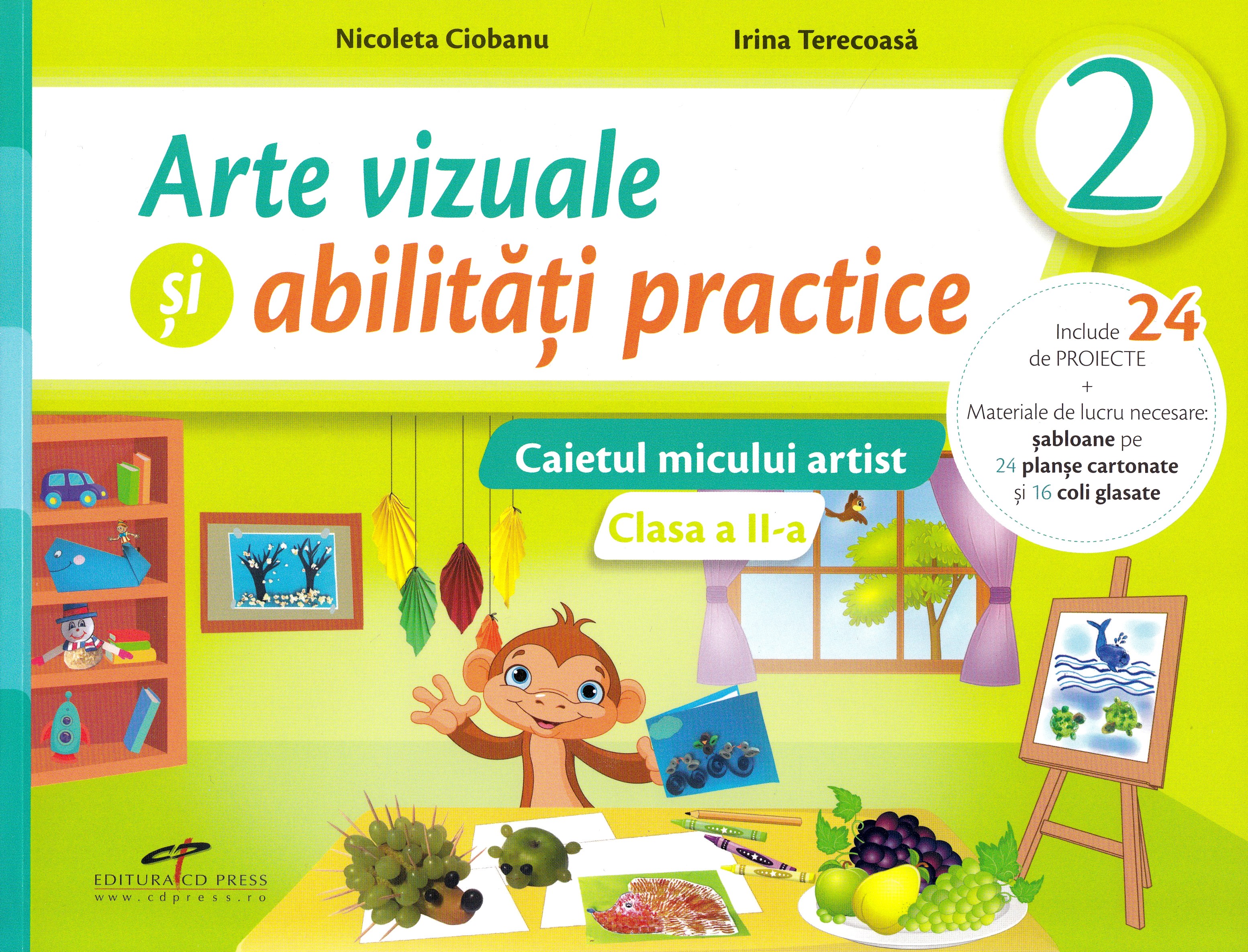 Arte vizuale si abilitati practice - Clasa 2 - Caiet - Nicoleta Ciobanu, Irina Terecoasa