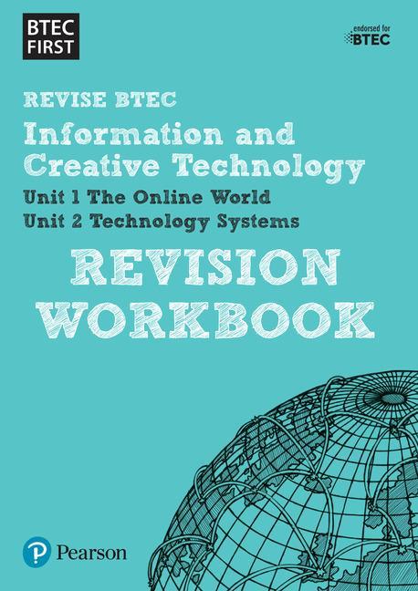 BTEC First in I&CT Revision Workbook -  
