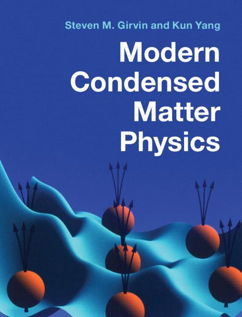 Modern Condensed Matter Physics - Steven M Girvin