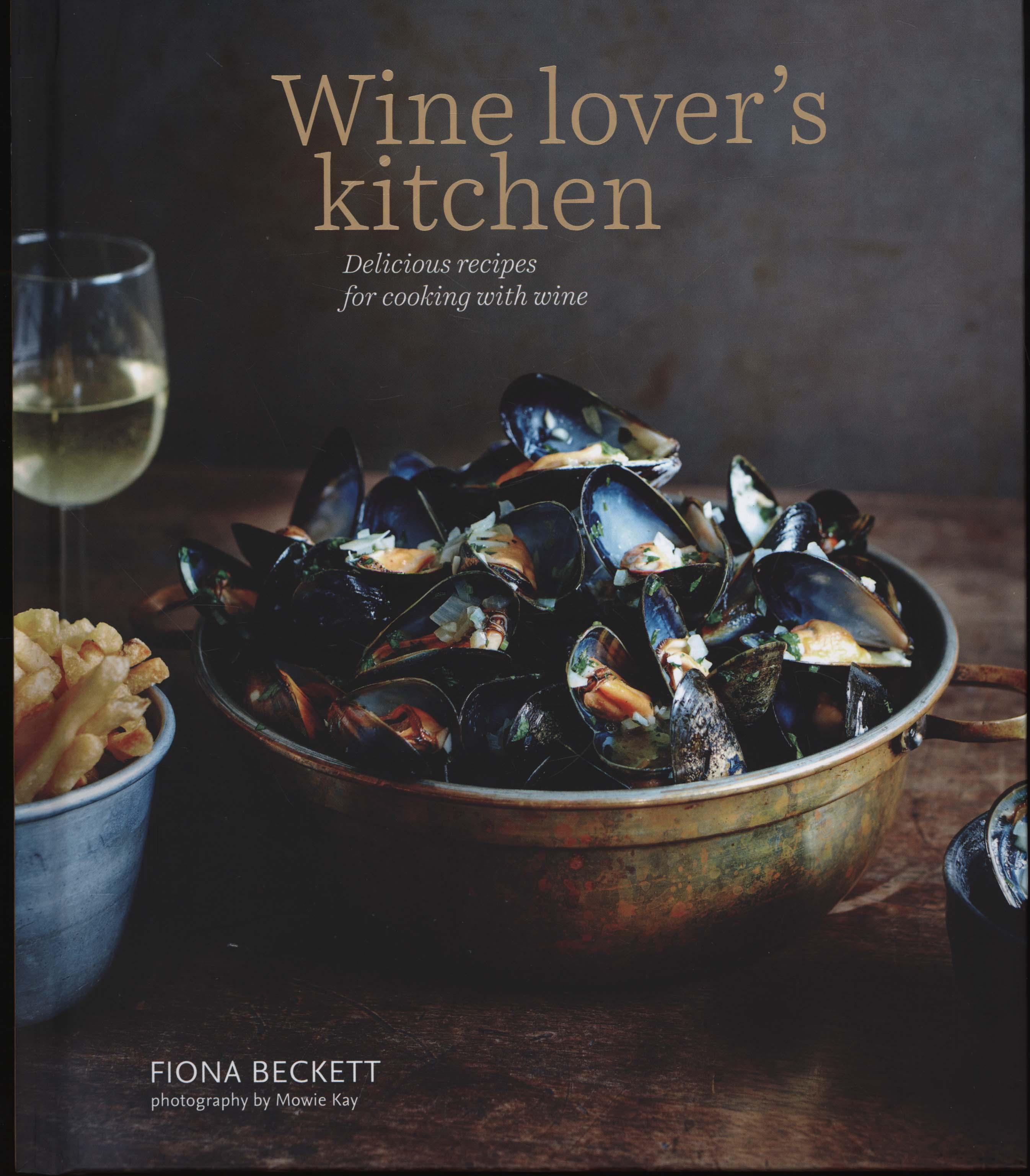 Wine Lover's Kitchen - Fiona Beckett