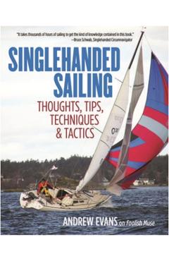 Singlehanded Sailing - Andrew Evans