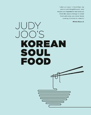 Judy Joo's Korean Soul Food - Judy Joo
