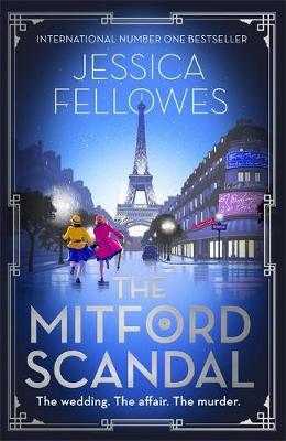 Mitford Scandal - Jessica Fellowes