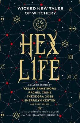Hex Life: Wicked New Tales of Witchery -  