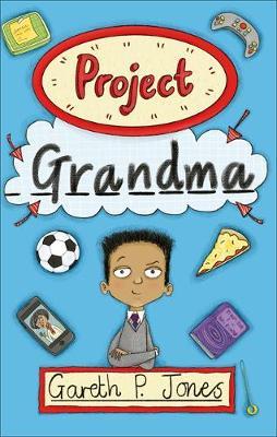 Reading Planet - Project Grandma - Level 5: Fiction (Mars) - Gareth Jones
