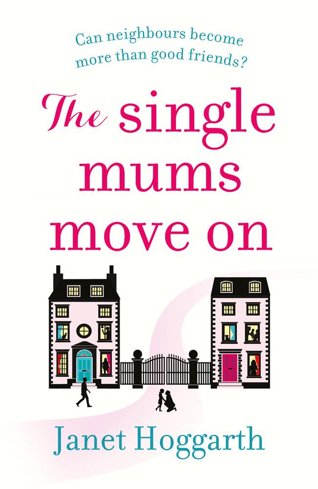 Single Mums Move On - Janet Hoggarth