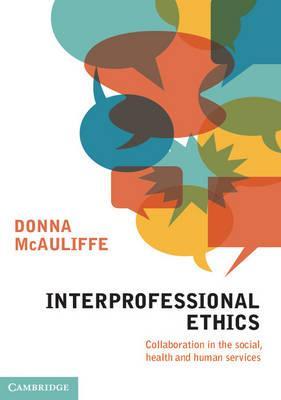 Interprofessional Ethics - Donna McAuliffe