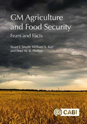 GM Agriculture and Food Security - Stuart Smyth