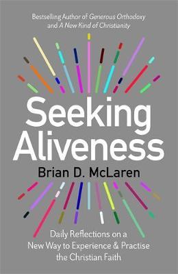 Seeking Aliveness - Brian D. Mclaren