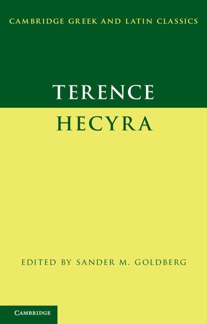 Terence: Hecyra - Sander M Goldberg