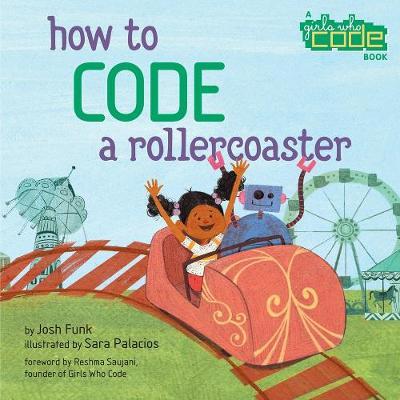 How to Code a Rollercoaster - Josh Funk