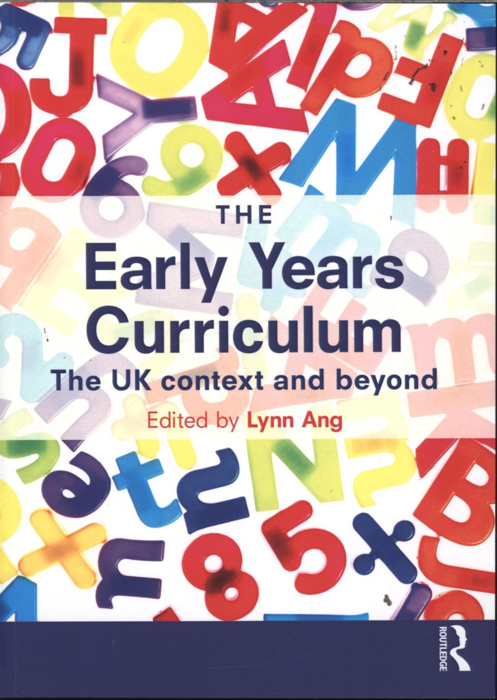Early Years Curriculum - Lynn Ang