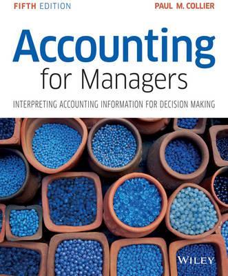 Accounting for Managers - Paul M. Collier