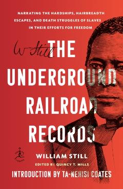 Underground Railroad Records - William Still