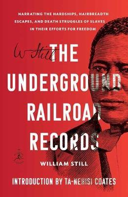 Underground Railroad Records - William Still